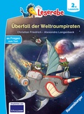 Cover: Leserabe 2. Lesestufe - &Uuml;berfall der Weltraumpiraten - Ravensburger
