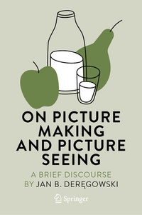 Enlarge image Cover: On Picture Making and Picture Seeing - Springer