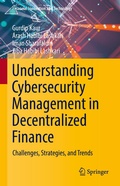 Cover: Understanding Cybersecurity Management in Decentralized Finance - Springer