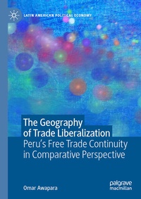 Enlarge image Cover: The Geography of Trade Liberalization - Palgrave Macmillan
