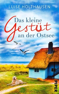 Abbildung von: Das kleine Gestüt an der Ostsee - Piper