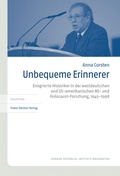Bild: Unbequeme Erinnerer - Franz Steiner Verlag