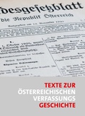 Cover: Texte zur &ouml;sterreichischen Verfassungsgeschichte - Verlag &Ouml;sterreich