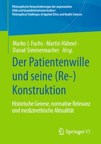 Abbildung von: Der Patientenwille und seine (Re-)Konstruktion - Springer VS