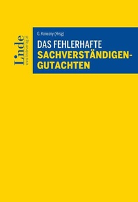 Abbildung von: Das fehlerhafte Sachverständigengutachten - Linde