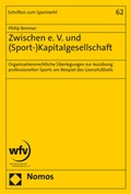 Abbildung von: Zwischen e. V. und (Sport-)Kapitalgesellschaft - Nomos