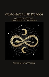 Enlarge image Cover: VON CHAOS UND KOSMOS - BoD - Books on Demand