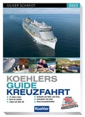 Cover: Koehlers Guide Kreuzfahrt 2023 - Koehler Verlag