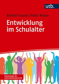 Abbildung von: Entwicklung im Schulalter - UTB
