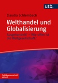 Cover: Welthandel und Globalisierung - UTB
