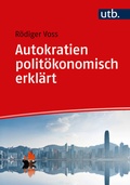 Cover: Autokratien polit&ouml;konomisch erkl&auml;rt - UTB