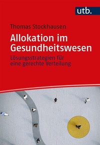 Abbildung von: Allokation im Gesundheitswesen - UTB