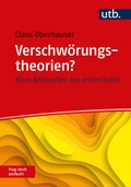 Cover: Verschw&ouml;rungstheorien? Frag doch einfach! - UTB