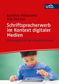 Cover: Schriftspracherwerb im Kontext digitaler Medien - UTB