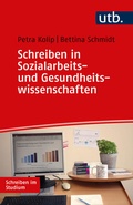 Cover: Schreiben in Sozialarbeits- und Gesundheitswissenschaften - UTB