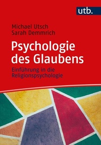 Abbildung von: Psychologie des Glaubens - UTB