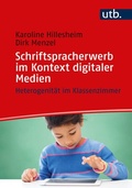 Cover: Schriftspracherwerb im Kontext digitaler Medien - UTB