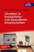 Cover: Schreiben in Sozialarbeits- und Gesundheitswissenschaften - UTB
