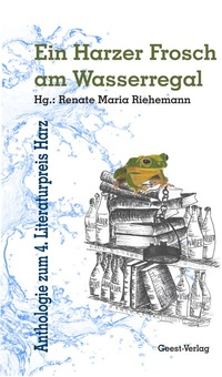 Abbildung von: Ein Harzer Frosch am Wasserregal - Geest-Verlag