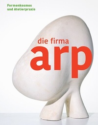 Enlarge image Cover: Die Firma Arp - Gerhard-Marcks-Stift.