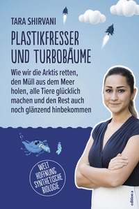 Abbildung von: Plastikfresser und Turbobäume - edition a
