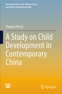 Cover: A Study on Child Development in Contemporary China - Springer