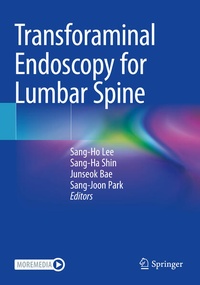 Enlarge image Cover: Transforaminal Endoscopy for Lumbar Spine - Springer