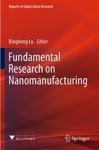 Enlarge image Cover: Fundamental Research on Nanomanufacturing - Springer