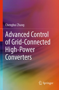 Enlarge image Cover: Advanced Control of Grid-Connected High-Power Converters - Springer