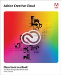 Cover: Adobe Creative Cloud Classroom in a Book - Addison Wesley