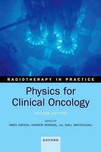 Abbildung von: Physics for Clinical Oncology - OUP eBook