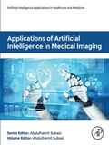 Cover: Applications of Artificial Intelligence in Medical Imaging - Academic Press