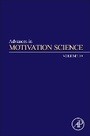 Cover: Advances in Motivation Science: Volume 10 - Academic Press