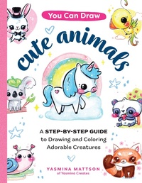 Abbildung von: You Can Draw Cute Animals - Quarry Books