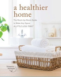 Abbildung von: A Healthier Home - Fair Winds Press
