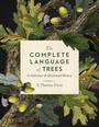 Bild: The Complete Language of Trees: Volume 12 - Wellfleet Press,U.S.