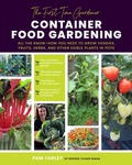 Cover: The First-Time Gardener: Container Food Gardening: Volume 4 - Cool Springs Press
