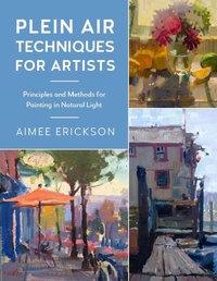 Abbildung von: Plein Air Techniques for Artists: Volume 8 - Rockport Publishers Inc.