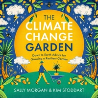 Abbildung von: The Climate Change Garden, UPDATED EDITION - Cool Springs Press