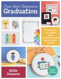 Abbildung von: Cross Stitch Celebrations: Graduation: Volume 2 - Walter Foster Publishing