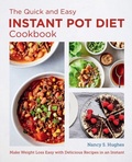 Cover: The Quick and Easy Instant Pot Diet Cookbook - New Shoe Press