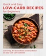 Bild: Quick and Easy Low Carb Recipes for Beginners - New Shoe Press