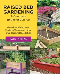 Abbildung von: Raised Bed Gardening: A Complete Beginner's Guide - New Shoe Press