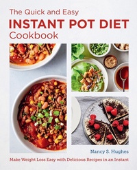 Enlarge image Cover: The Quick and Easy Instant Pot Diet Cookbook - New Shoe Press