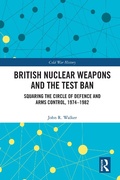 Bild: British Nuclear Weapons and the Test Ban - Routledge