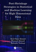 Cover: Post-Shrinkage Strategies in Statistical and Machine Learning for High Dimensional Data - Chapman & Hall/CRC