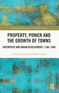 Cover: Property, Power and the Growth of Towns - Routledge
