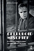 Cover: Celluloid Mischief - Routledge