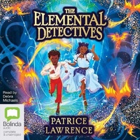 Enlarge image Cover: The Elemental Detectives - Bolinda Audio Books