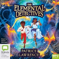 Enlarge image Cover: The Elemental Detectives - Bolinda Audio Books